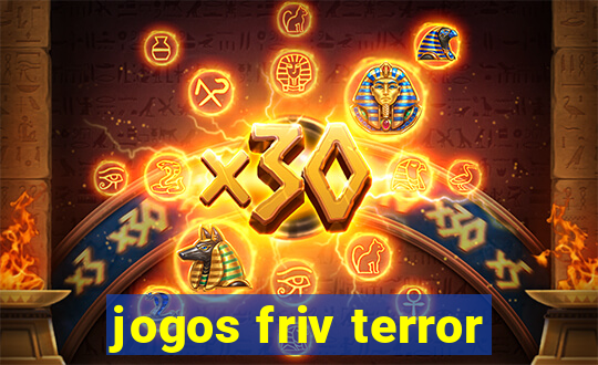 jogos friv terror